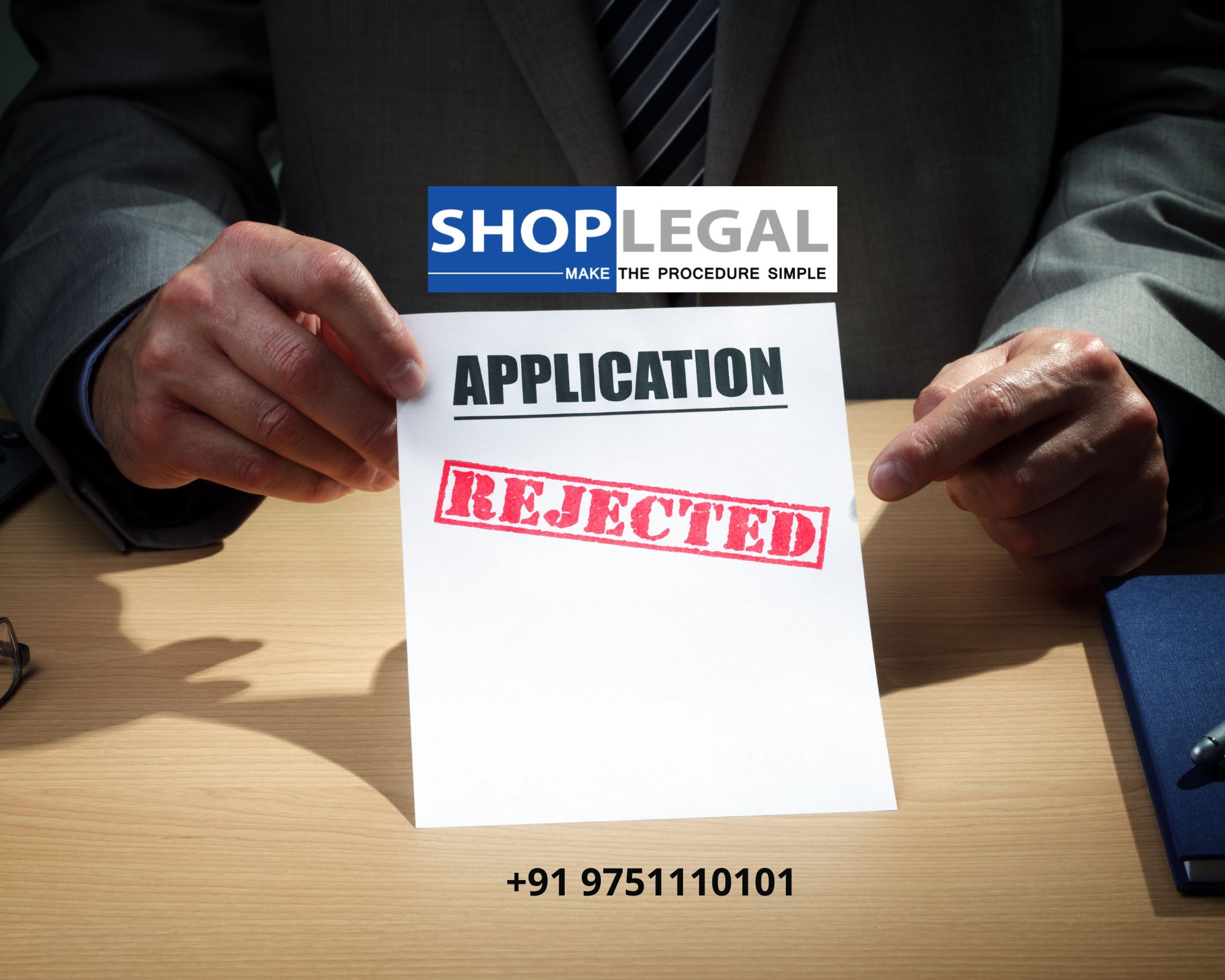 What happens if FSSAI application is rejected?