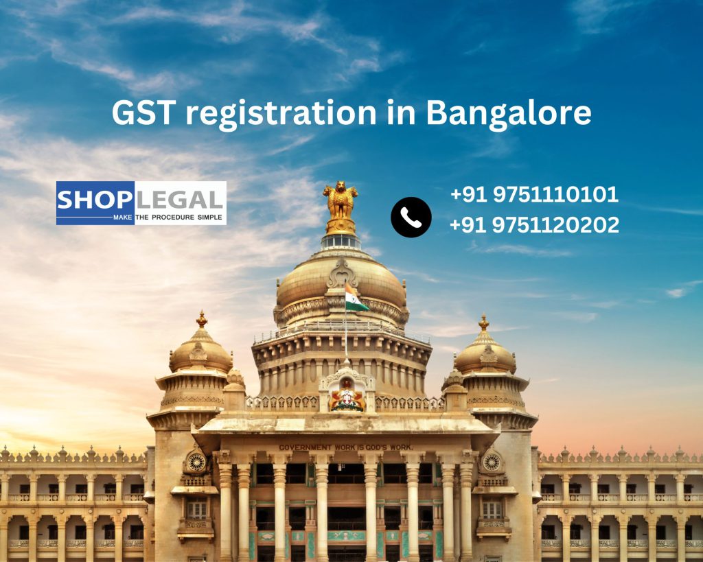 GST registration in Bangalore